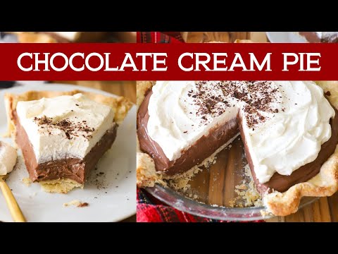 The BEST Chocolate Cream Pie | FROM SCRATCH recipe