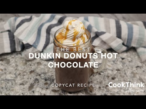 The Best Dunkin Donuts Hot Chocolate Recipe Copycat
