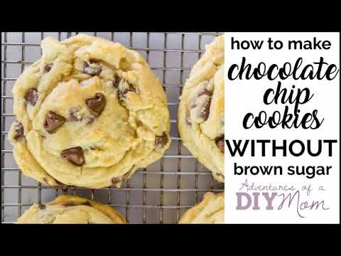 Chocolate Chip Cookies WITHOUT Brown Sugar