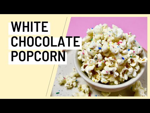 White Chocolate Popcorn With Sprinkles | Popcorn Recipe Without Pressure Cooker